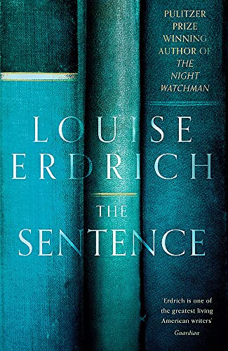 The Sentence: Shortlisted for the Women’s Prize for Fiction 2022 von Corsair